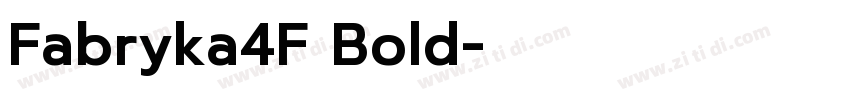 Fabryka4F Bold字体转换